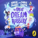 The Great Dream Robbery - eAudiobook