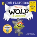 There's a Wolf in Your Book: World Book Day 2021 - Book