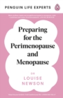Preparing for the Perimenopause and Menopause : No. 1 Sunday Times Bestseller - eBook