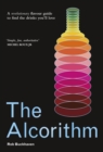 The Alcorithm : A revolutionary flavour guide to find the drinks you'll love - Book