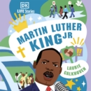 DK Life Stories: Martin Luther King Jr - eAudiobook