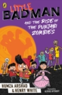 Little Badman and the Rise of the Punjabi Zombies - Book