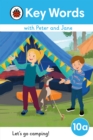 Key Words with Peter and Jane Level 10a - Let's Go Camping! - Book