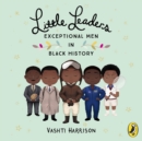 Little Leaders: Exceptional Men in Black History - eAudiobook