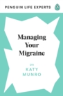 Managing Your Migraine - eBook