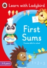 First Sums: A Learn with Ladybird Activity Book 3-5 years : Ideal for home learning (EYFS) - Book