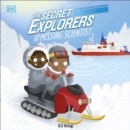 The Secret Explorers and the Missing Scientist - eAudiobook
