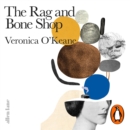 The Rag and Bone Shop : How We Make Memories and Memories Make Us - eAudiobook