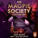 The Magpie Society: Two for Joy - eAudiobook