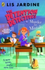 The Detention Detectives: Murder By Mistake - Book