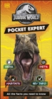 Jurassic World Pocket Expert : All the Facts You Need to Know - Book
