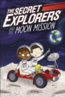 The Secret Explorers and the Moon Mission - Book
