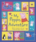Peppa Pig: My Peppa Adventure - Book