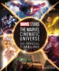 Marvel Studios The Marvel Cinematic Universe An Official Timeline - Book