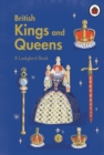 A Ladybird Book: British Kings and Queens - Book