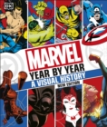 Marvel Year By Year A Visual History New Edition - Book