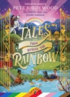 Tales From Beyond the Rainbow : Ten LGBTQ+ fairy tales proudly reclaimed - Book