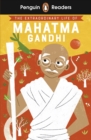 Penguin Readers Level 2: The Extraordinary Life of Mahatma Gandhi (ELT Graded Reader) - Book