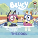 Bluey: The Pool - Book