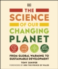 The Science of our Changing Planet : From Global Warming to Sustainable Development - eBook