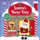 Santa's Busy Day : Take a Trip To The North Pole and Explore Santa’s Busy Workshop! - Book