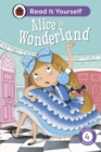Alice in Wonderland: Read It Yourself - Level 4 Fluent Reader - Book