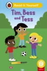 Tim, Bess and Tess (Phonics Step 4): Read It Yourself - Level 0 Beginner Reader - eBook