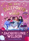 The Best Sleepover in the World : The long-awaited sequel to the bestselling Sleepovers! - Book