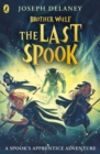 Brother Wulf: The Last Spook - Book