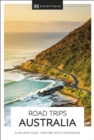 DK Eyewitness Road Trips Australia - Book