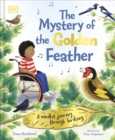 The Mystery of the Golden Feather : A Mindful Journey Through Birdsong - Book