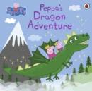 Peppa Pig: Peppa's Dragon Adventure - eBook