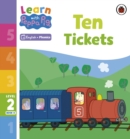 Learn with Peppa Phonics Level 2 Book 8 – Ten Tickets (Phonics Reader) - eBook