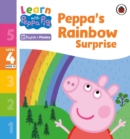 Learn with Peppa Phonics Level 4 Book 19 – Peppa’s Rainbow Surprise (Phonics Reader) - Book