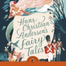 Hans Christian Andersen's Fairy Tales : Retold by Naomi Lewis - eAudiobook