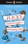 Penguin Readers Level 2: Alice's Adventures in Wonderland (ELT Graded Reader) - eBook
