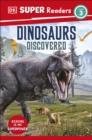DK Super Readers Level 3 Dinosaurs Discovered - Book