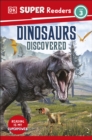 DK Super Readers Level 3 Dinosaurs Discovered - eBook