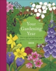 Your Gardening Year 2023 : A Monthly Shortcut to Help You Get the Most from Your Garden - Book