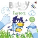 Bluey: Perfect : Celebrate Father s Day with Bluey and Bingo! - eBook