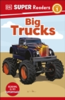 DK Super Readers Level 1 Big Trucks - eBook