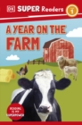DK Super Readers Level 1 A Year on the Farm - Book