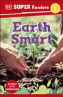 DK Super Readers Level 2 Earth Smart - eBook