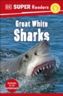 DK Super Readers Level 2 Great White Sharks - eBook