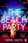The Beach Party : Escape to Mallorca with the hottest, twistiest thriller of 2023 - eBook