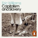 Capitalism and Slavery - eAudiobook