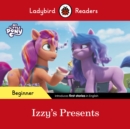 Ladybird Readers Beginner Level - My Little Pony - Izzy's Presents (ELT Graded Reader) - Book