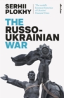 The Russo-Ukrainian War : From the bestselling author of Chernobyl - Book