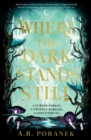 Where the Dark Stands Still - Book