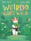 Weirdo Goes Wild - Book